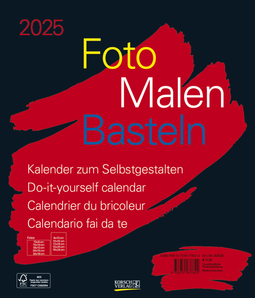 Cover: 9783731877622 | Foto-Malen-Basteln Bastelkalender schwarz groß 2025 | Korsch Verlag