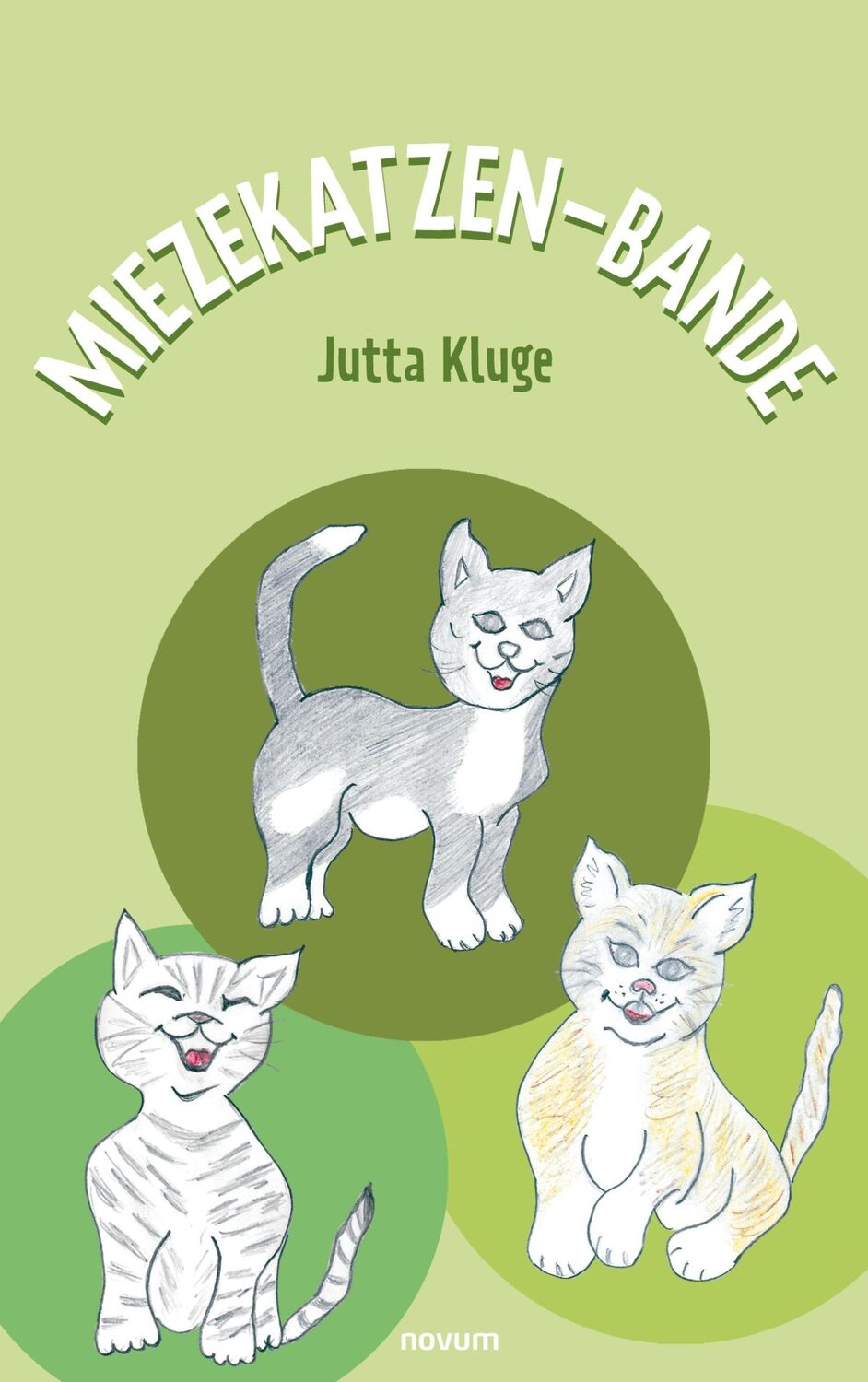 Cover: 9783991317814 | Miezekatzen-Bande | Jutta Kluge | Taschenbuch | Paperback | 50 S.