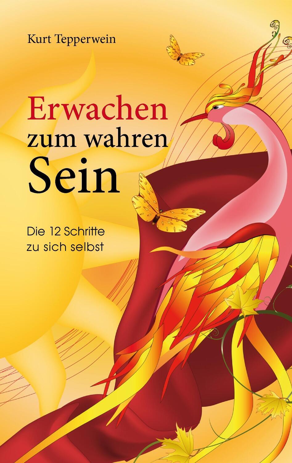 Cover: 9783744834452 | Erwachen zum wahren Sein | Die 12 Schritte zu sich selbst | Tepperwein