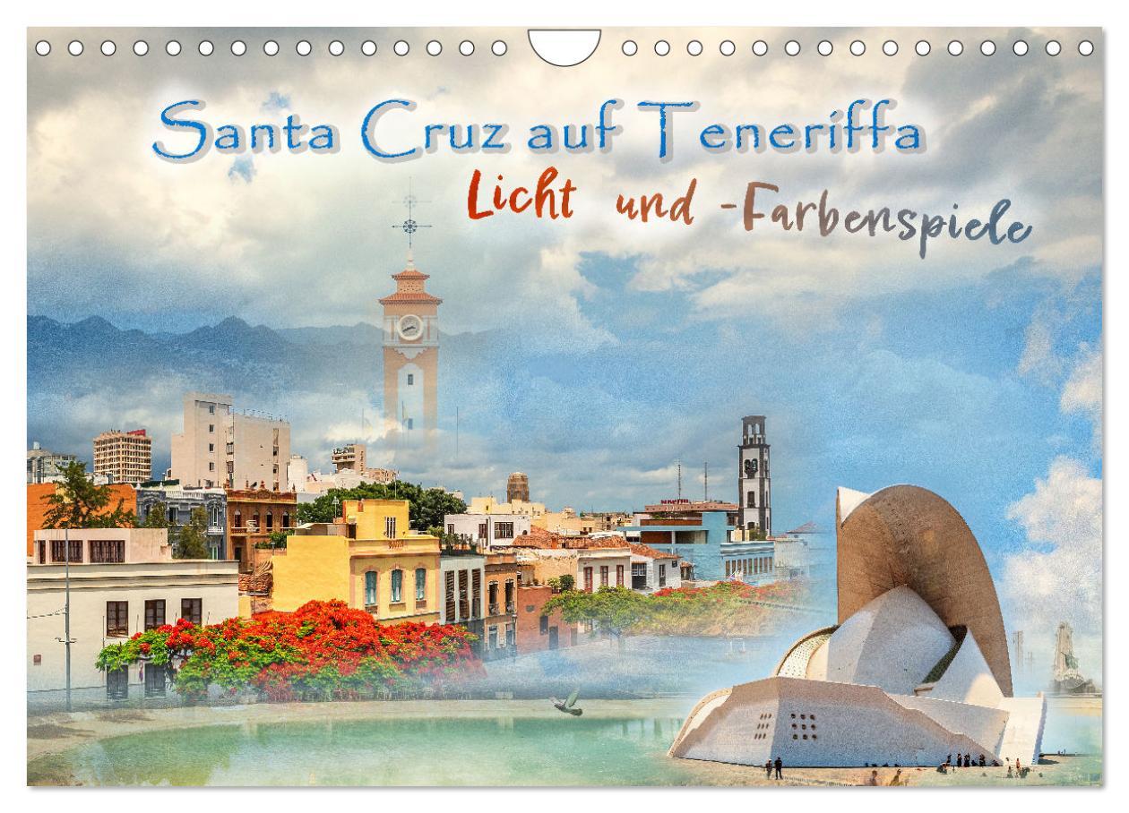 Cover: 9783383853869 | Santa Cruz auf Teneriffa - Licht und Farbenspiele (Wandkalender...