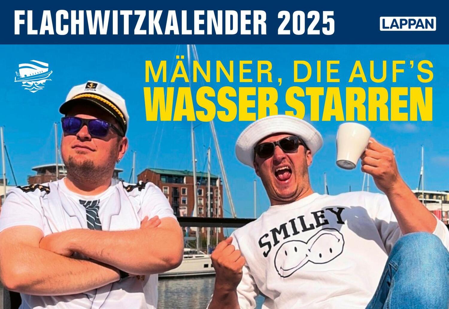 Cover: 9783830321996 | Männer die aufs Wasser starren - Flachwitzkalender 2025 | starren