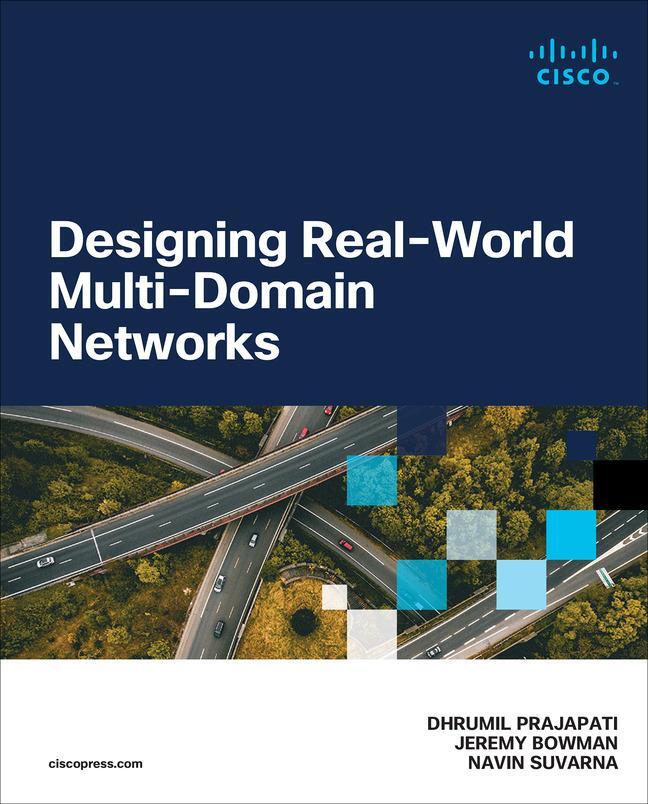 Cover: 9780138037215 | Designing Real-World Multi-domain Networks | Dhrumil Prajapati (u. a.)