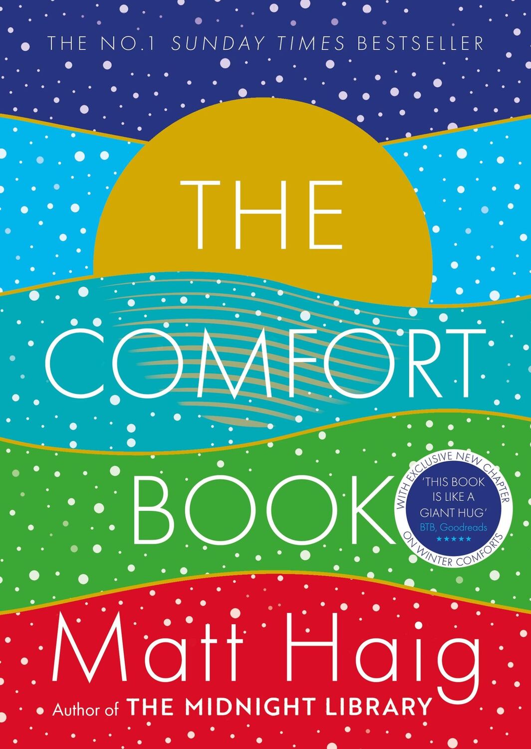 Cover: 9781838857004 | The Comfort Book | Limited Winter Edition | Matt Haig | Buch | 2021