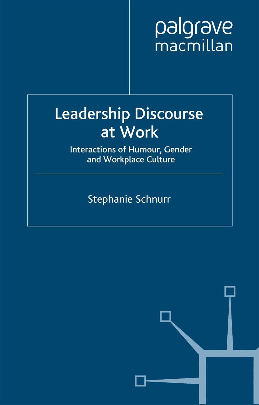 Cover: 9781349300013 | Leadership Discourse at Work | S. Schnurr | Taschenbuch | xii | 2009