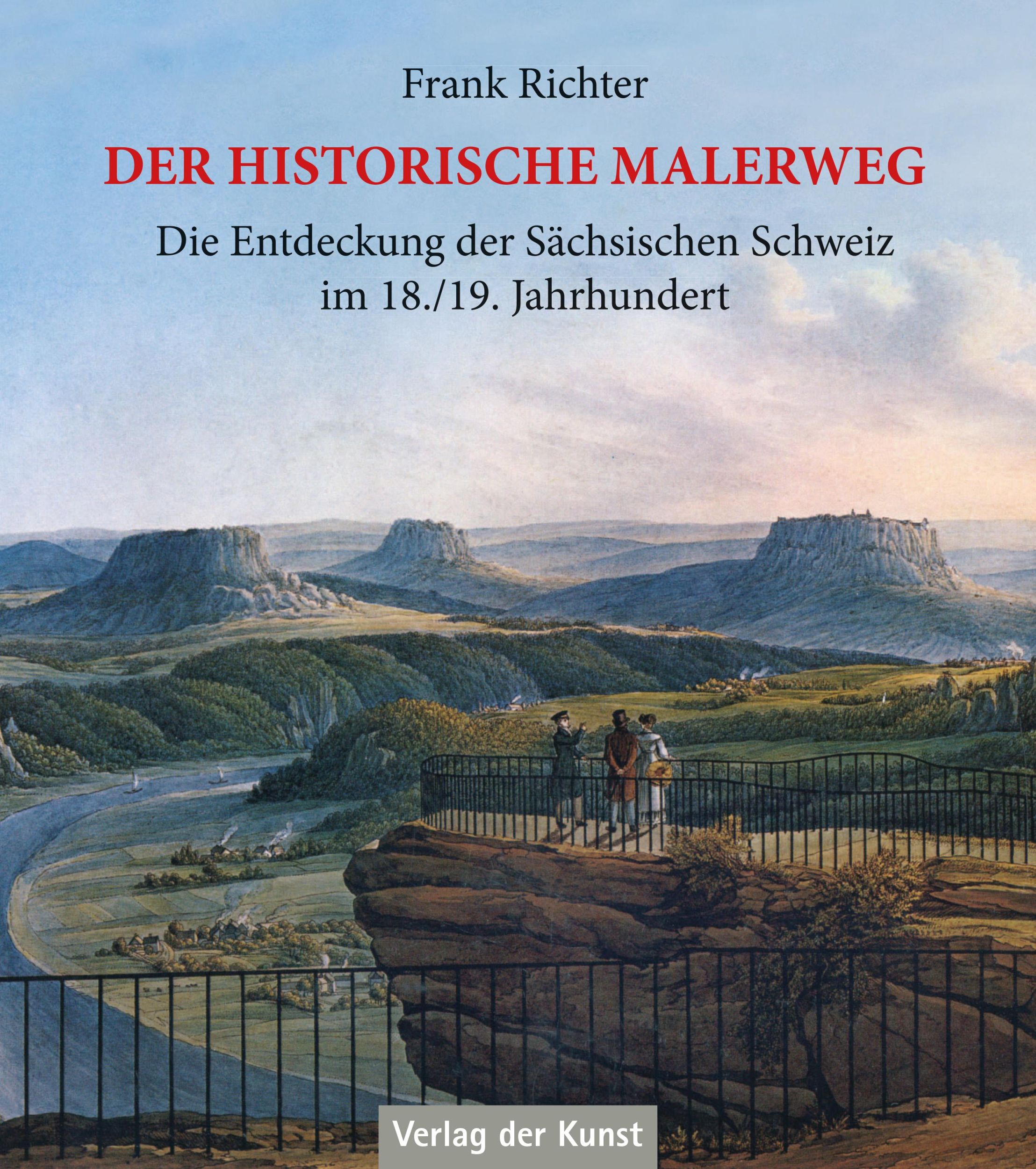 Cover: 9783865302816 | Der historische Malerweg | Frank Richter | Taschenbuch | 96 S. | 2023