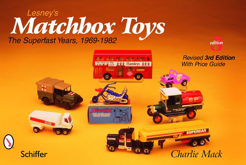 Cover: 9780764333217 | Lesney's Matchbox(r) Toys | The Superfast Years, 1969-1982 | Mack