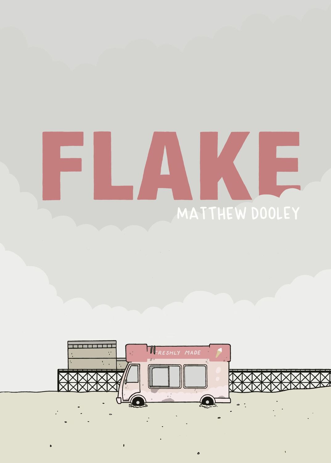 Cover: 9781787330580 | Flake | Matthew Dooley | Buch | 176 S. | Englisch | 2020