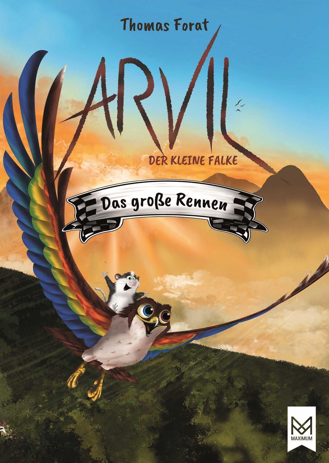 Cover: 9783986790196 | Arvil, der kleine Falke - Das große Rennen | Thomas Forat | Buch