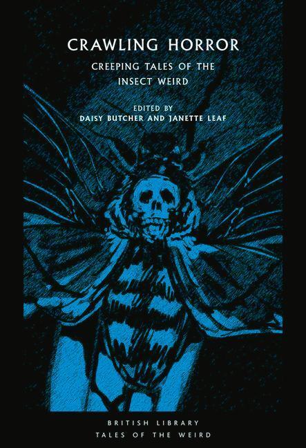 Cover: 9780712353496 | Crawling Horror | Creeping Tales of the Insect Weird | Butcher (u. a.)