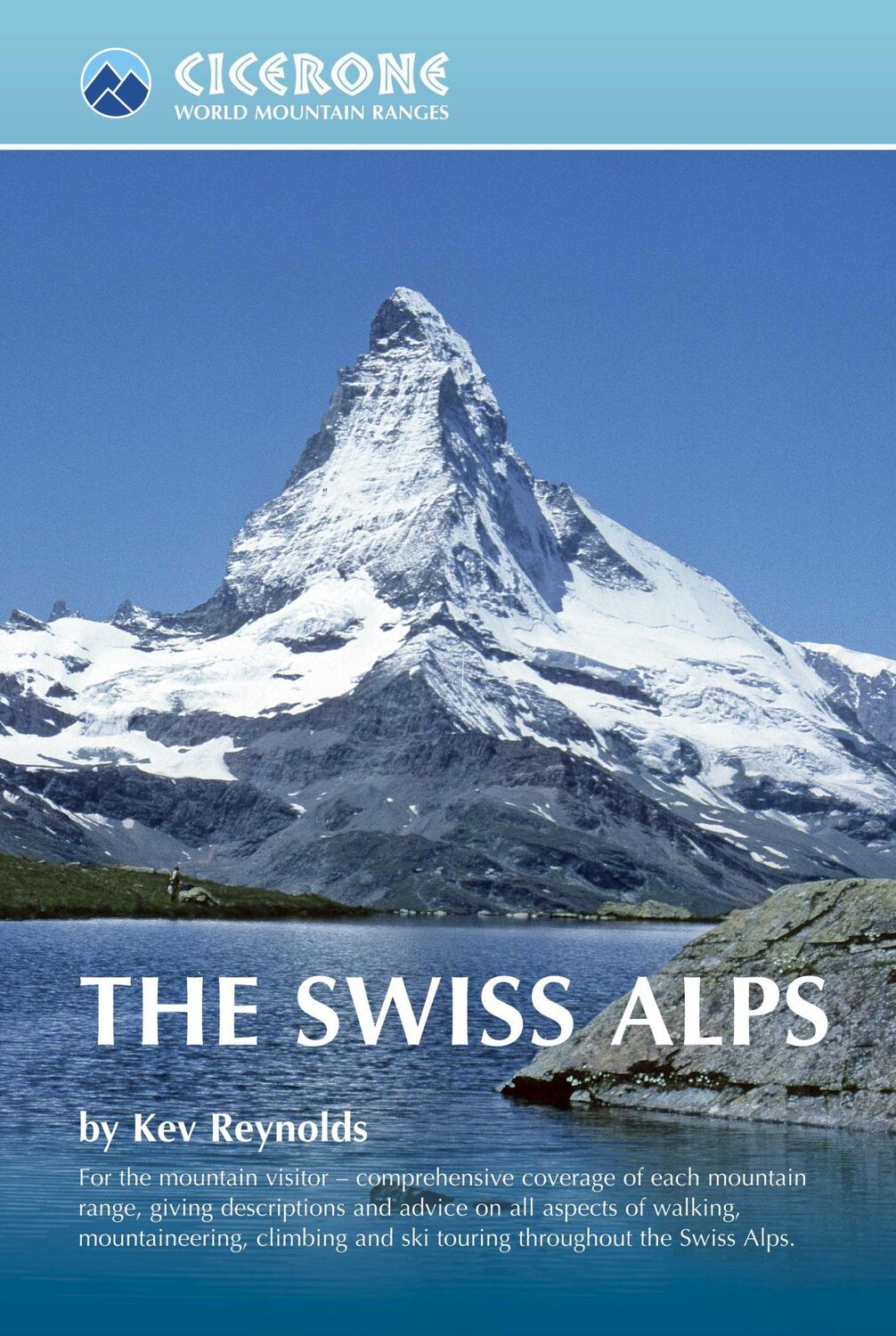 Cover: 9781852844653 | The Swiss Alps | Kev Reynolds | Taschenbuch | Kartoniert / Broschiert