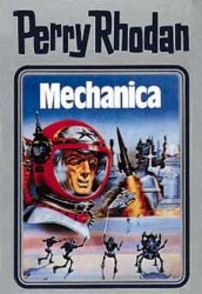 Cover: 9783811820289 | Perry Rhodan - Mechanica | William Voltz | Buch | Kunststoff | 416 S.