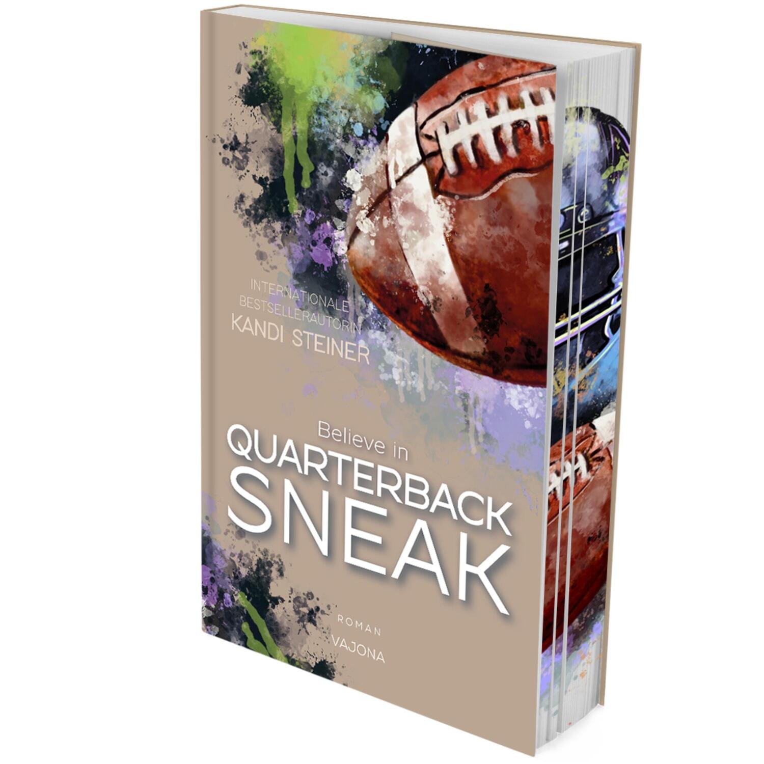 Cover: 9783987181740 | Believe in QUARTERBACK SNEAK (Red Zone Rivals 3) | Kandi Steiner