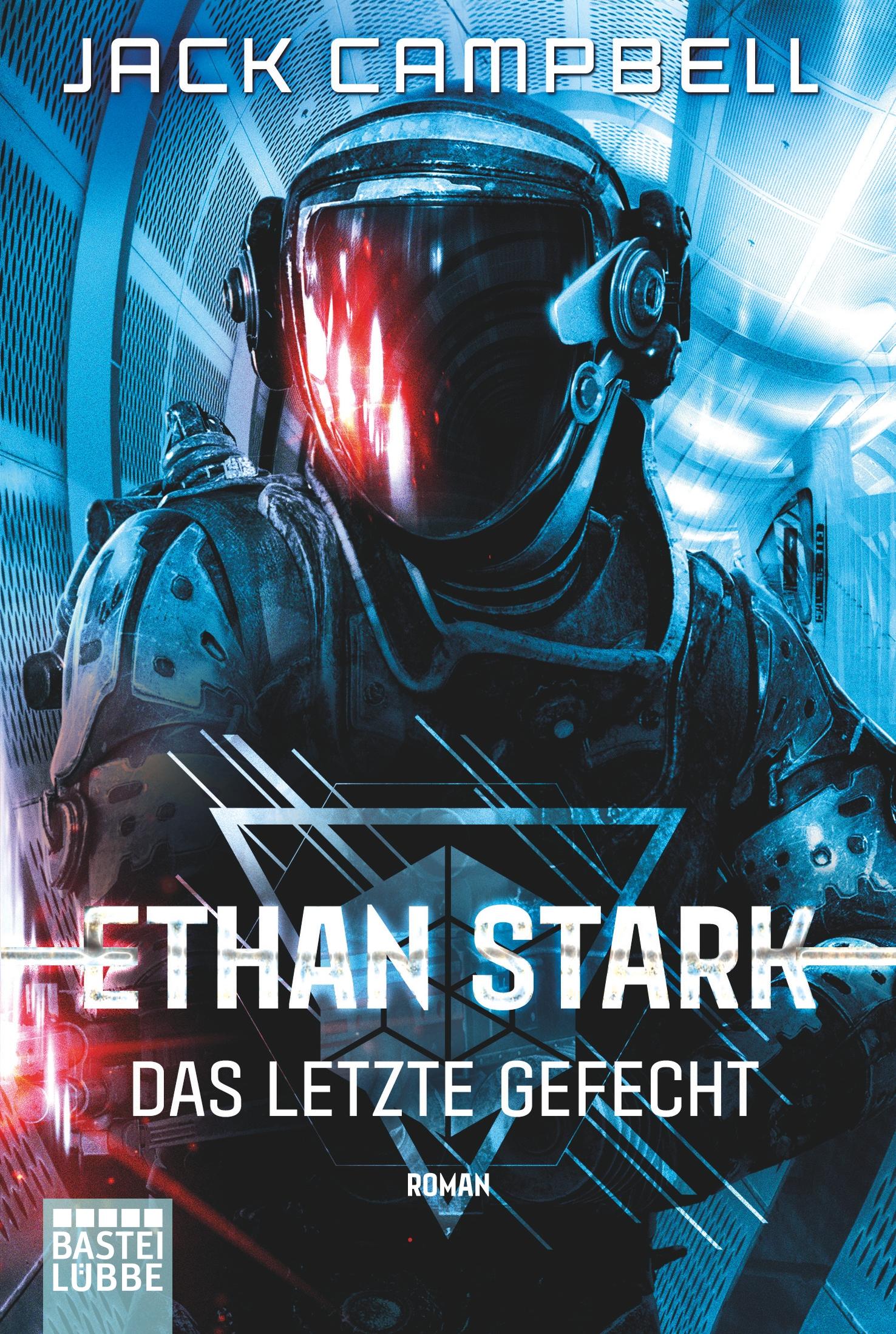 Cover: 9783404209491 | Ethan Stark - Das letzte Gefecht | Roman | Jack Campbell | Taschenbuch