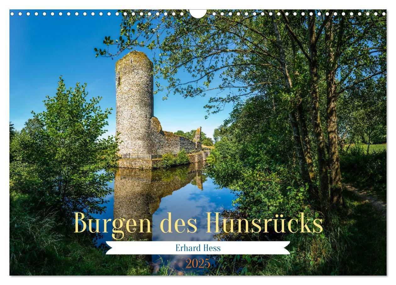 Cover: 9783457155769 | Burgen des Hunsrücks (Wandkalender 2025 DIN A3 quer), CALVENDO...