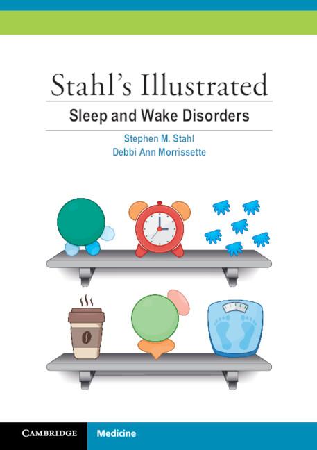 Cover: 9781107561366 | Stahl's Illustrated Sleep and Wake Disorders | Stahl (u. a.) | Buch