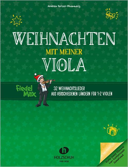 Cover: 9790201309132 | Weihnachten mit meiner Viola | Andrea Holzer-Rhomberg | Broschüre