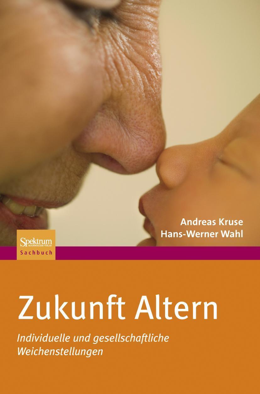 Cover: 9783827420589 | Zukunft Altern | Individuelle und gesellschaftliche Weichenstellungen