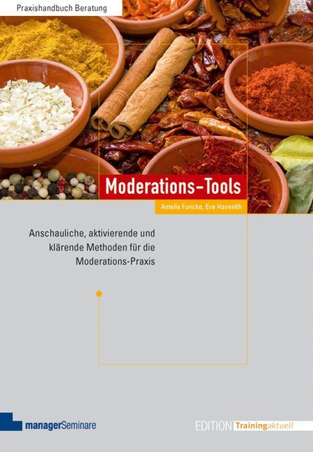 Cover: 9783941965027 | Moderations-Tools | Amelie Funcke (u. a.) | Taschenbuch | 384 S.