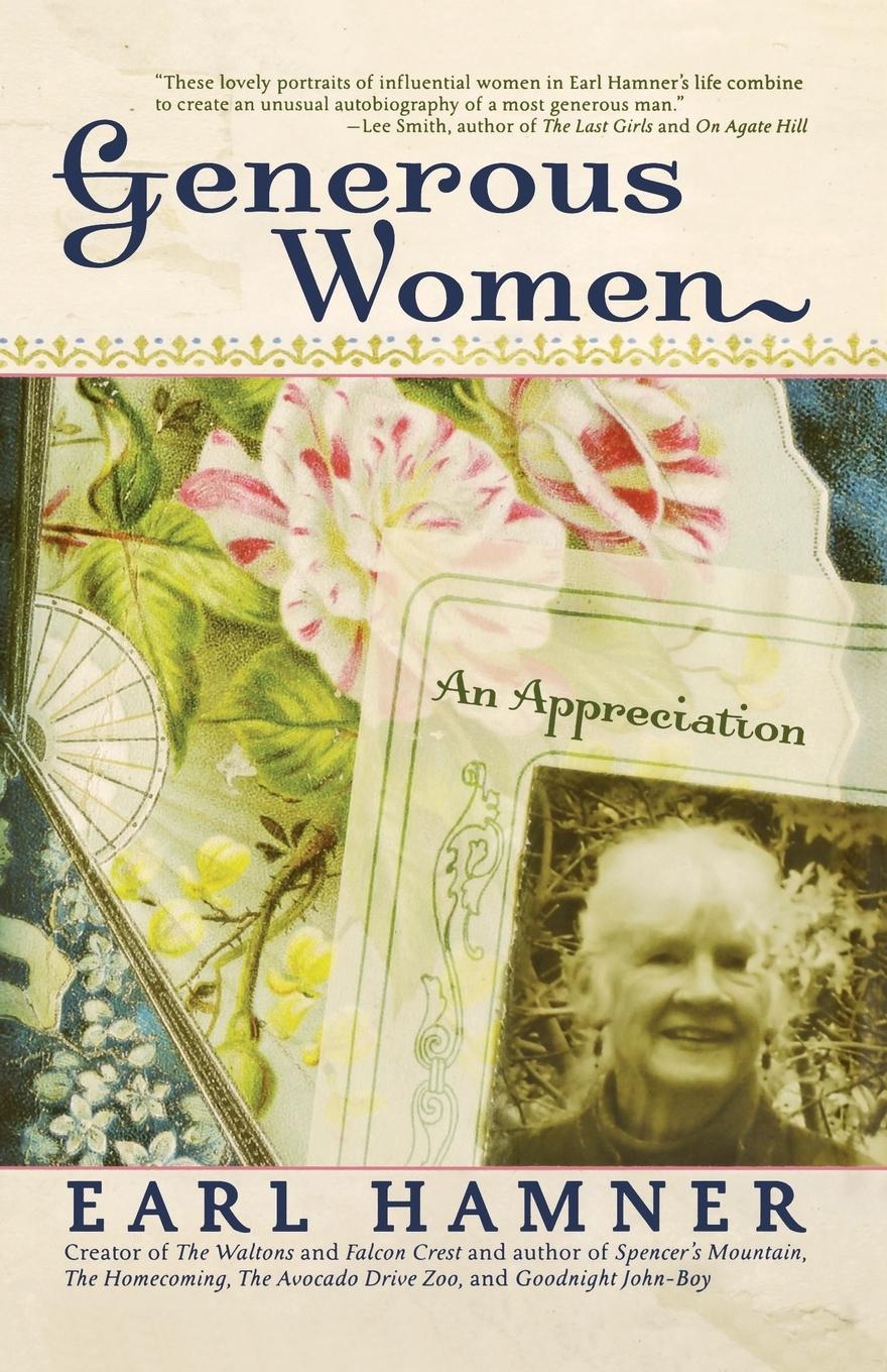 Cover: 9781684424955 | Generous Women | An Appreciation | Earl Hamner | Taschenbuch | 2006