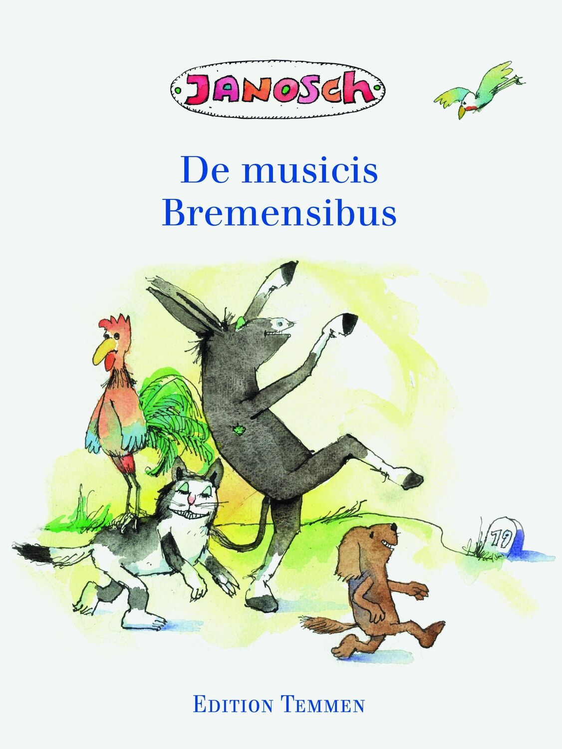 Cover: 9783837870572 | Die Bremer Stadtmusikanten, lateinisch | Janosch | Buch | 52 S. | 2019