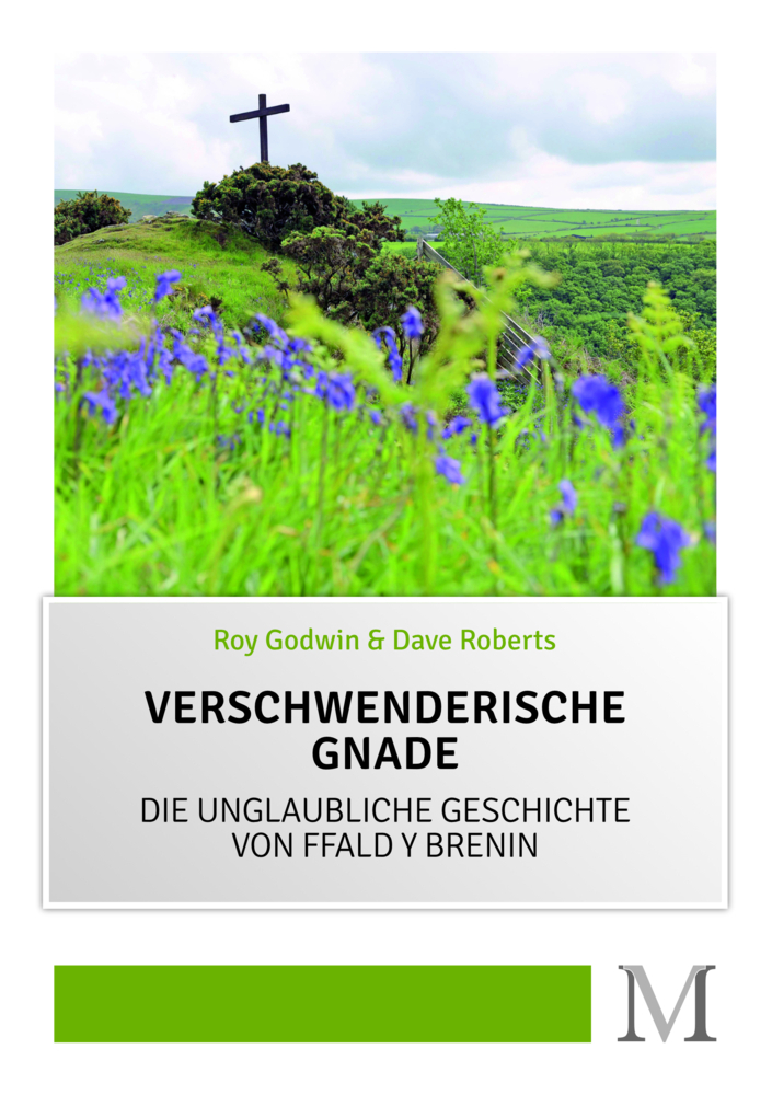 Cover: 9783944533124 | Verschwenderische Gnade | Roy Godwin (u. a.) | Buch | 2021 | Movement