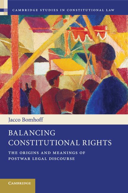 Cover: 9781107622487 | Balancing Constitutional Rights | Jacco Bomhoff | Taschenbuch | 2015