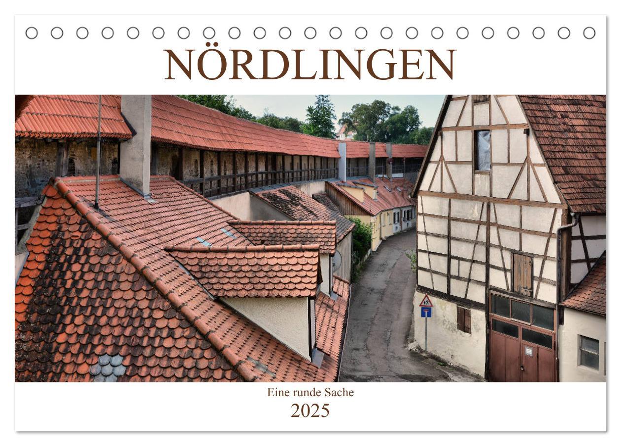 Cover: 9783435430758 | Nördlingen - Eine runde Sache (Tischkalender 2025 DIN A5 quer),...