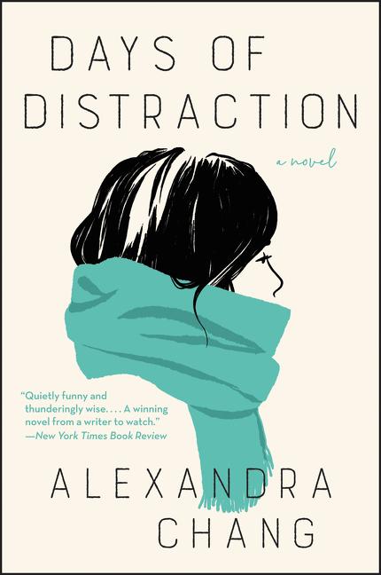 Cover: 9780062951793 | Days of Distraction | Alexandra Chang | Taschenbuch | Englisch | 2021