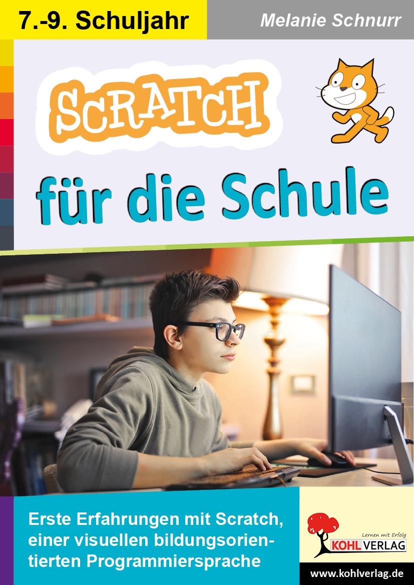 Cover: 9783985581467 | SCRATCH für die Schule | Melanie Schnurr | Taschenbuch | 56 S. | 2022