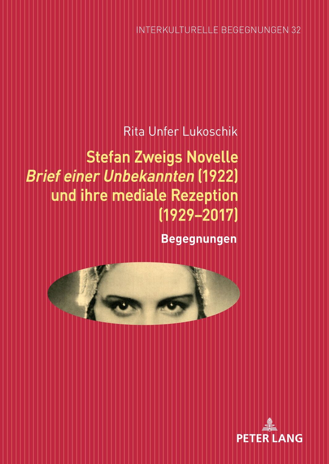 Cover: 9783631895955 | Stefan Zweigs Novelle Brief einer Unbekannten (1922) und ihre...