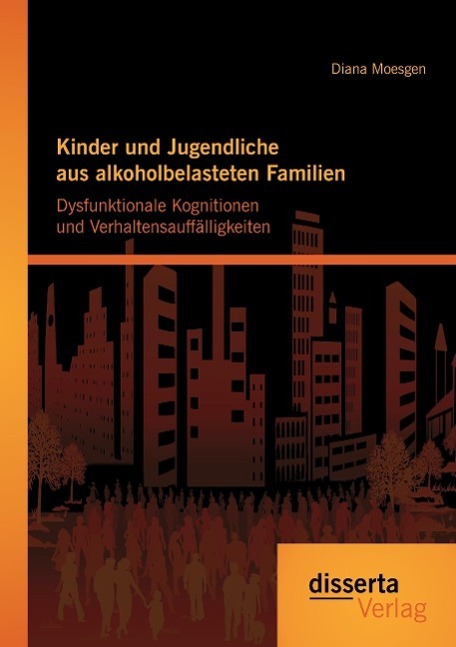 Cover: 9783954255825 | Kinder und Jugendliche aus alkoholbelasteten Familien:...