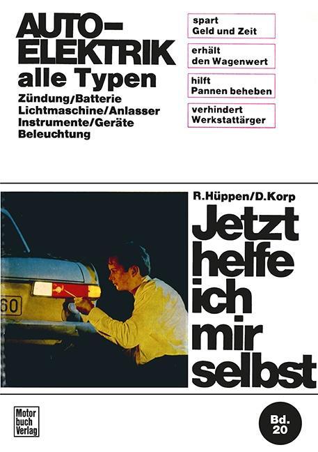 Cover: 9783879430598 | Auto-Elektrik alle Typen | Dieter Korp | Taschenbuch | 226 S. | 2017