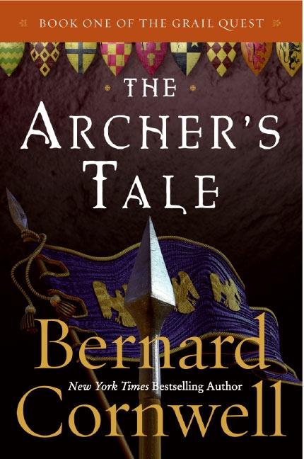 Cover: 9780060935764 | The Archer's Tale | Book One of the Grail Quest | Bernard Cornwell