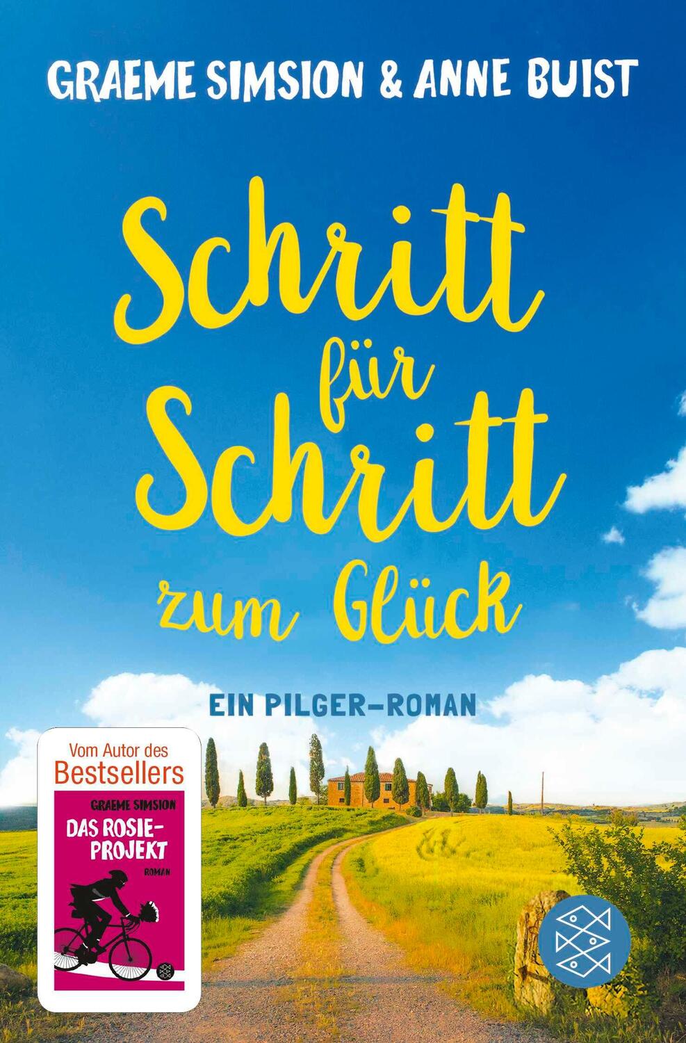 Cover: 9783596706747 | Schritt für Schritt zum Glück | Ein Pilger-Roman | Simsion (u. a.)