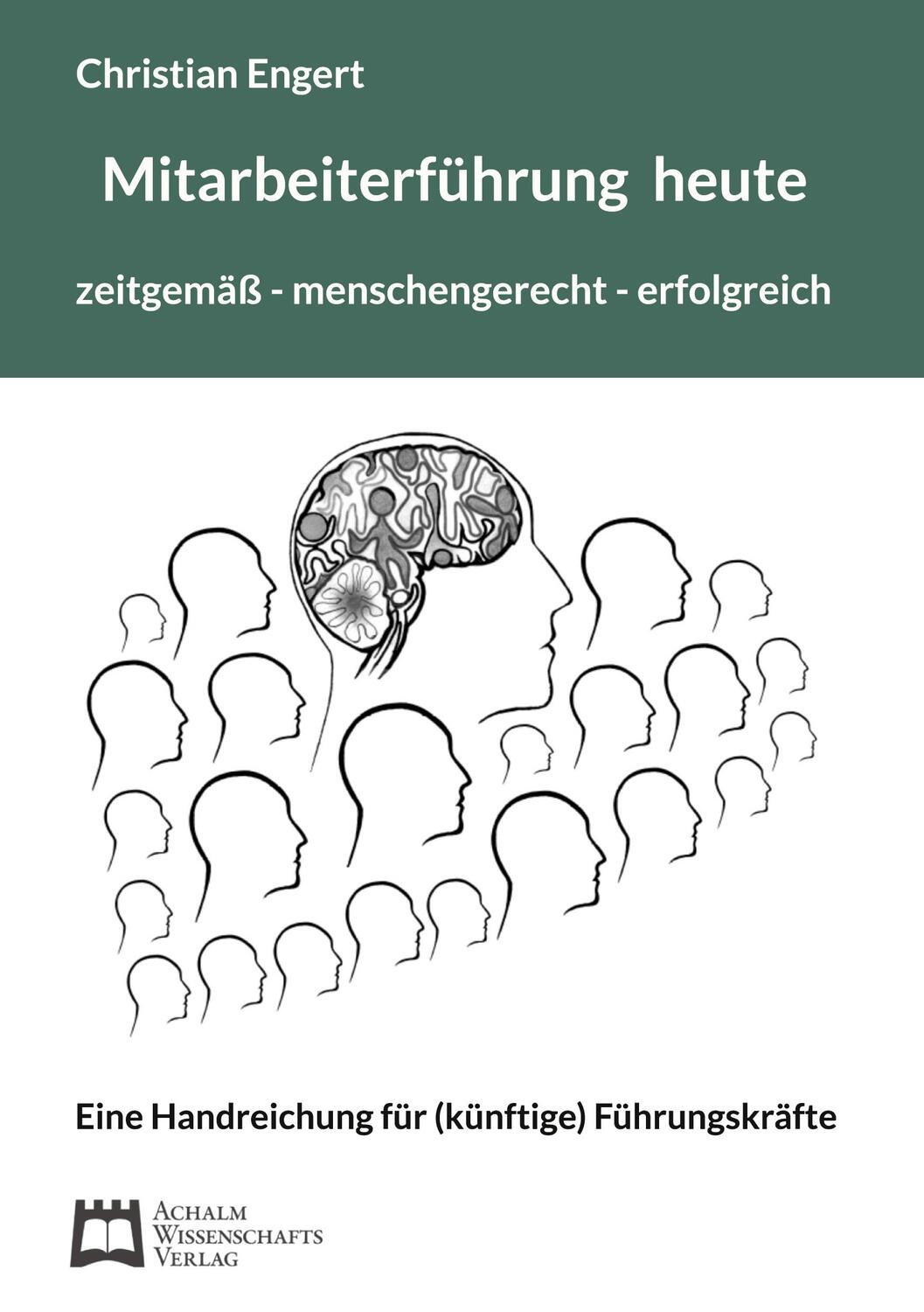 Cover: 9783942544221 | Mitarbeiterführung heute | zeitgemäß - menschengerecht - erfolgreich