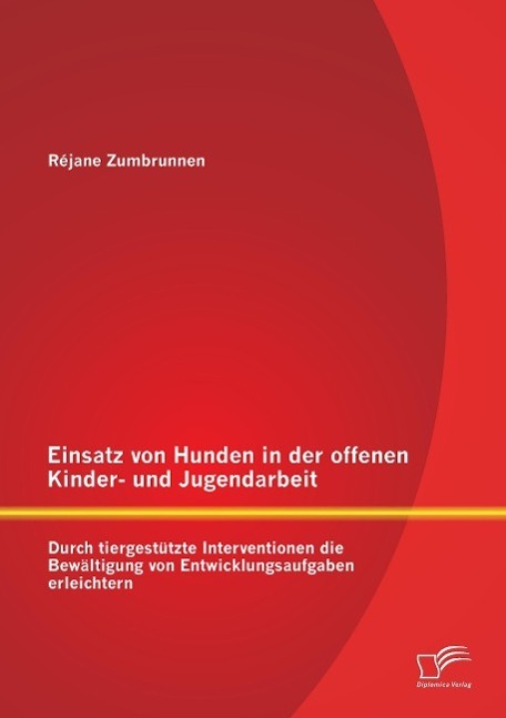 Cover: 9783958506428 | Einsatz von Hunden in der offenen Kinder-und Jugendarbeit: Durch...