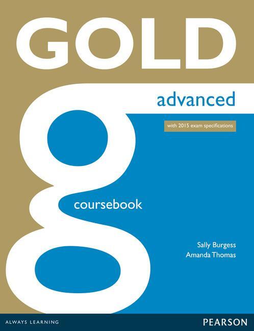 Cover: 9781447907046 | Gold Advanced Coursebook | Amanda Thomas (u. a.) | Taschenbuch | 2014