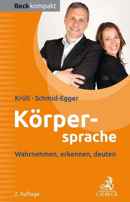 Cover: 9783406734557 | Körpersprache | Wahrnehmen, erkennen, deuten | Caroline Krüll (u. a.)