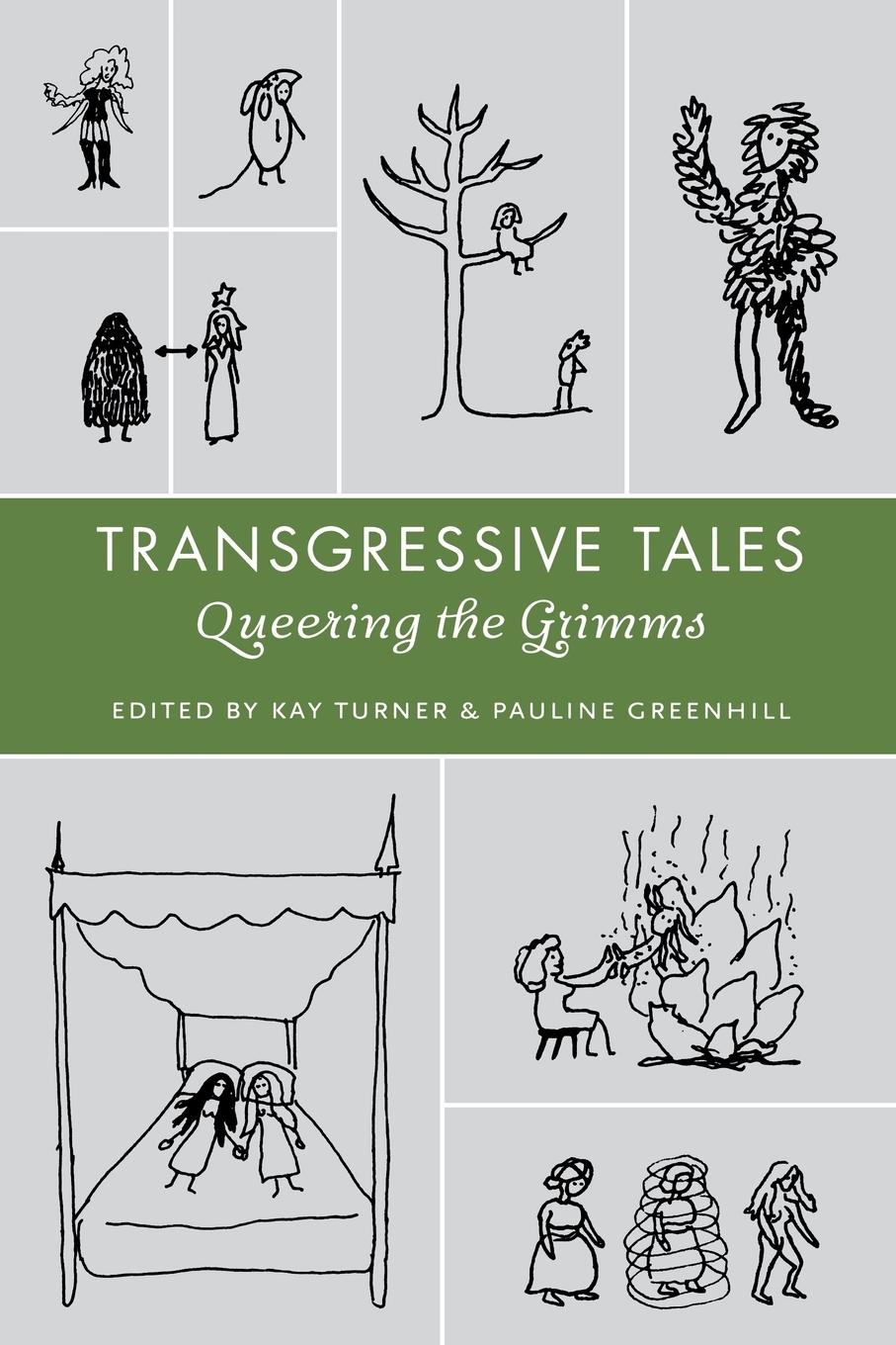 Cover: 9780814334812 | Transgressive Tales | Queering the Grimms | Kay Turner | Taschenbuch