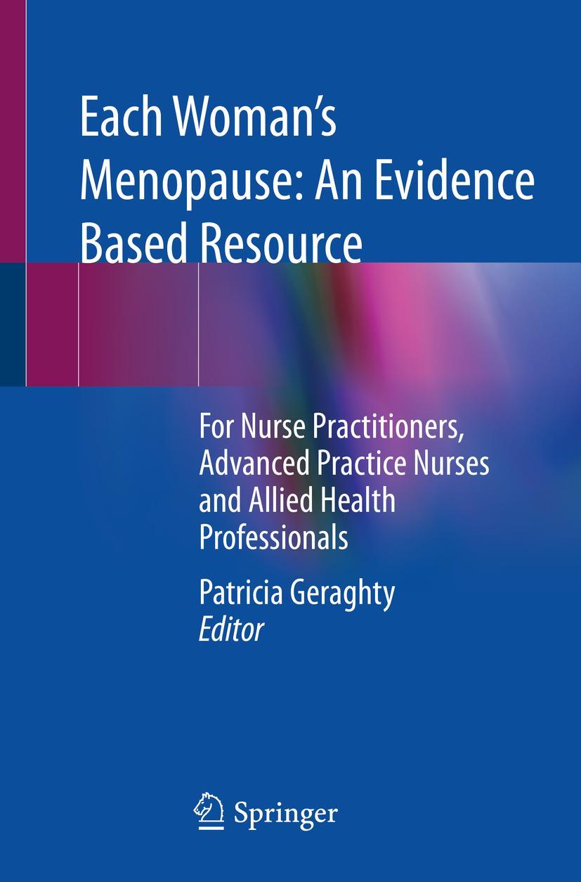 Cover: 9783030854836 | Each Woman's Menopause: An Evidence Based Resource | Patricia Geraghty