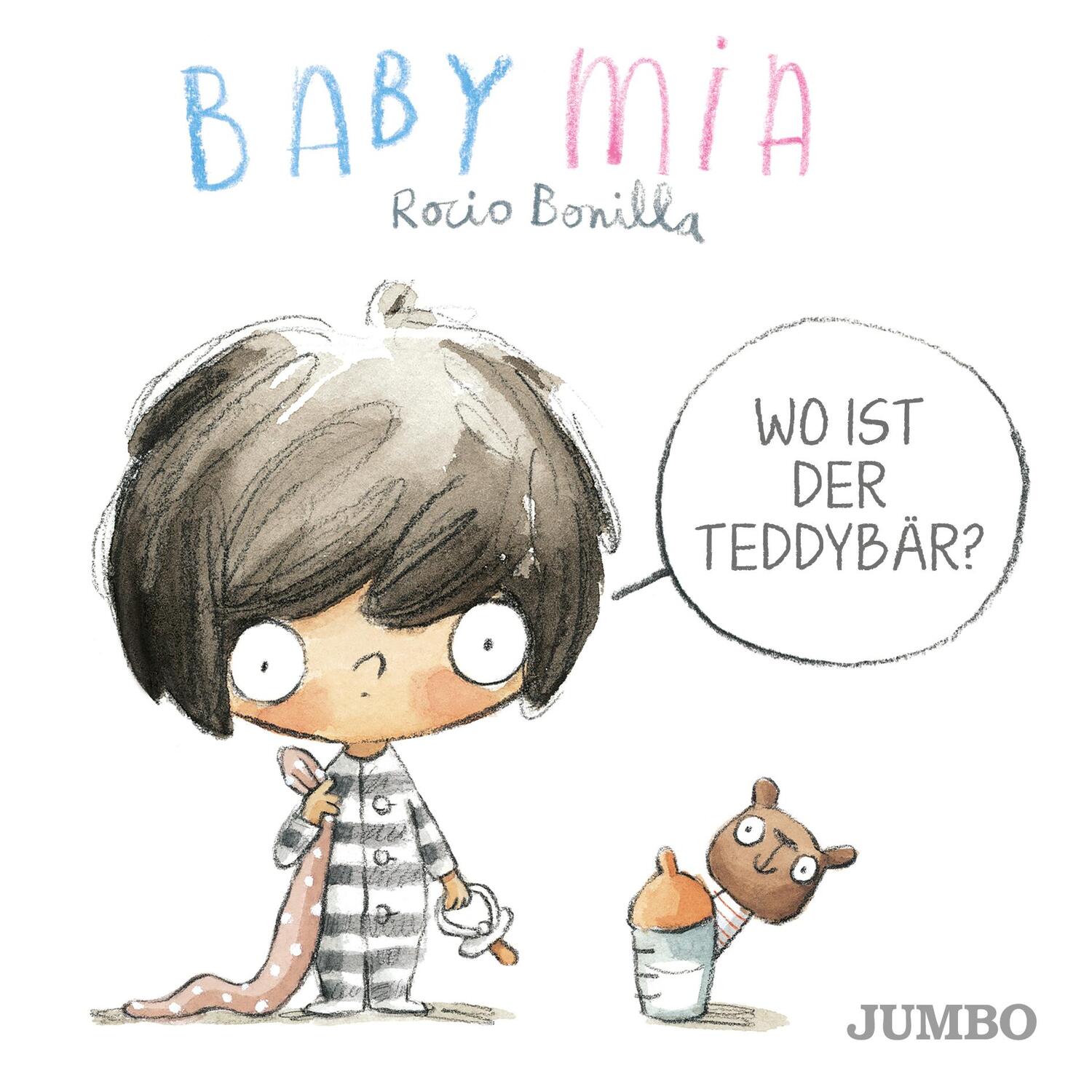 Cover: 9783833743306 | Babymia. Wo ist der Teddybär? | Rocio Bonilla | Buch | 22 S. | Deutsch