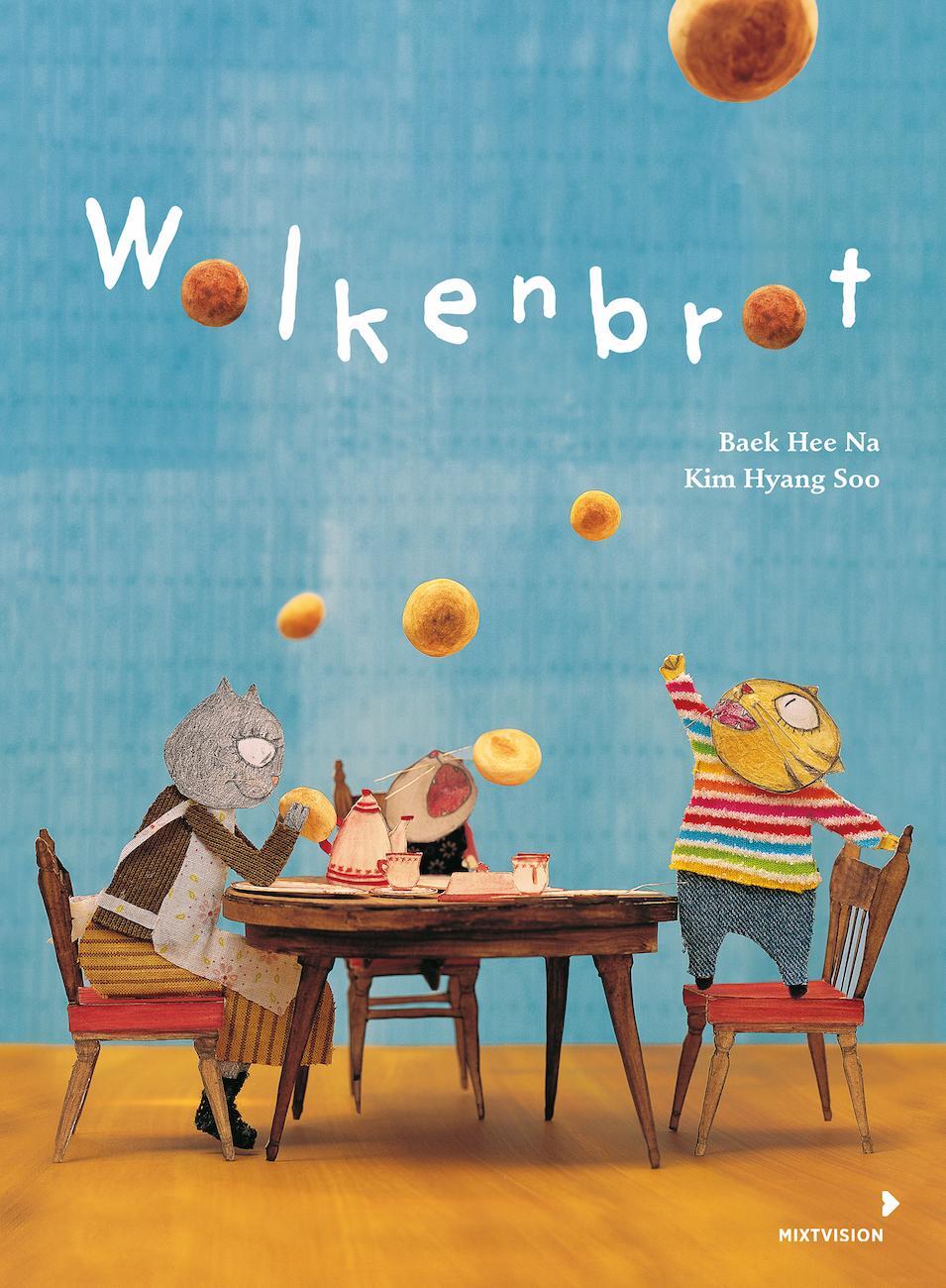 Cover: 9783958541375 | Wolkenbrot | Baek Hee Na | Buch | 42 S. | Deutsch | 2019 | mixtvision