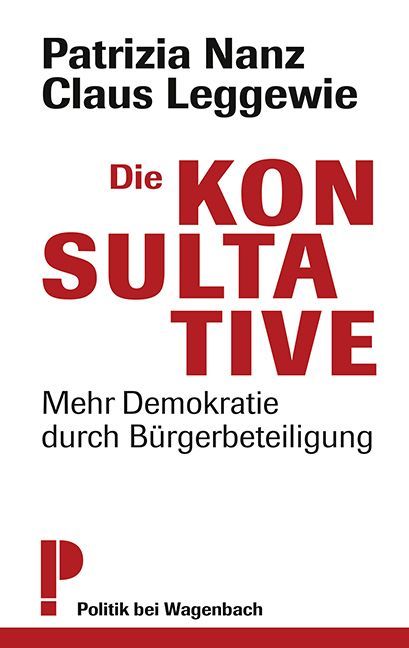 Cover: 9783803128102 | Die Konsultative | Mehr Demokratie durch Bürgerbeteiligung | Buch