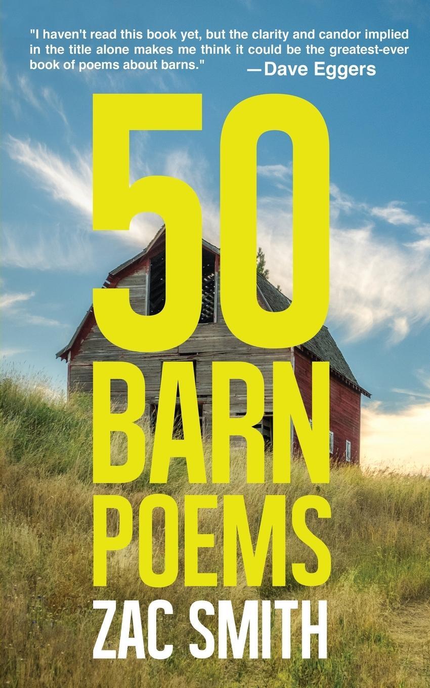 Cover: 9781944866600 | 50 Barn Poems | Zac Smith | Taschenbuch | Paperback | Englisch | 2019