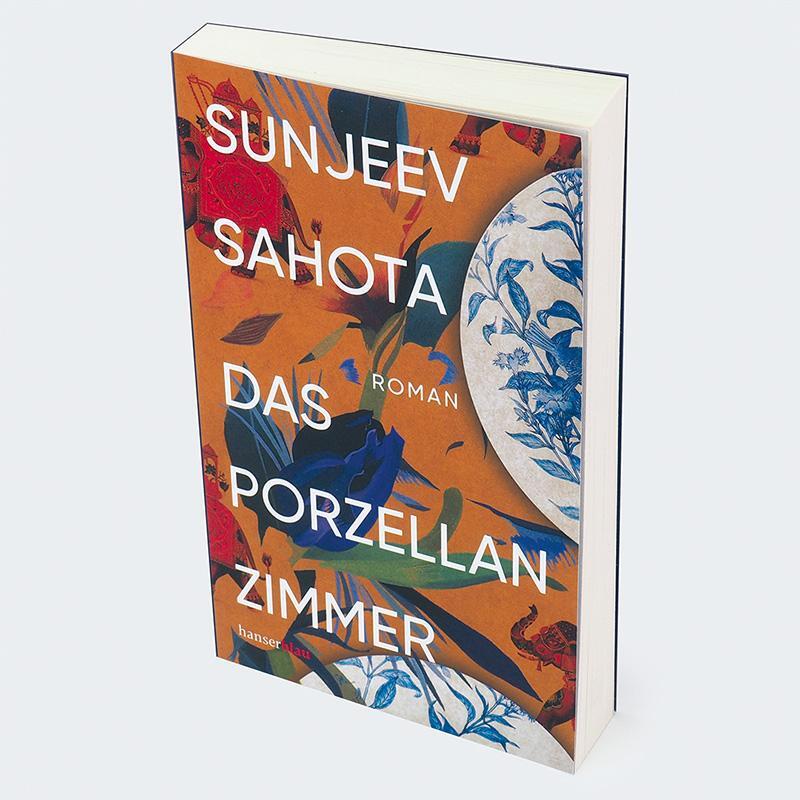 Bild: 9783446281707 | Das Porzellanzimmer | Roman | Sunjeev Sahota | Taschenbuch | 240 S.