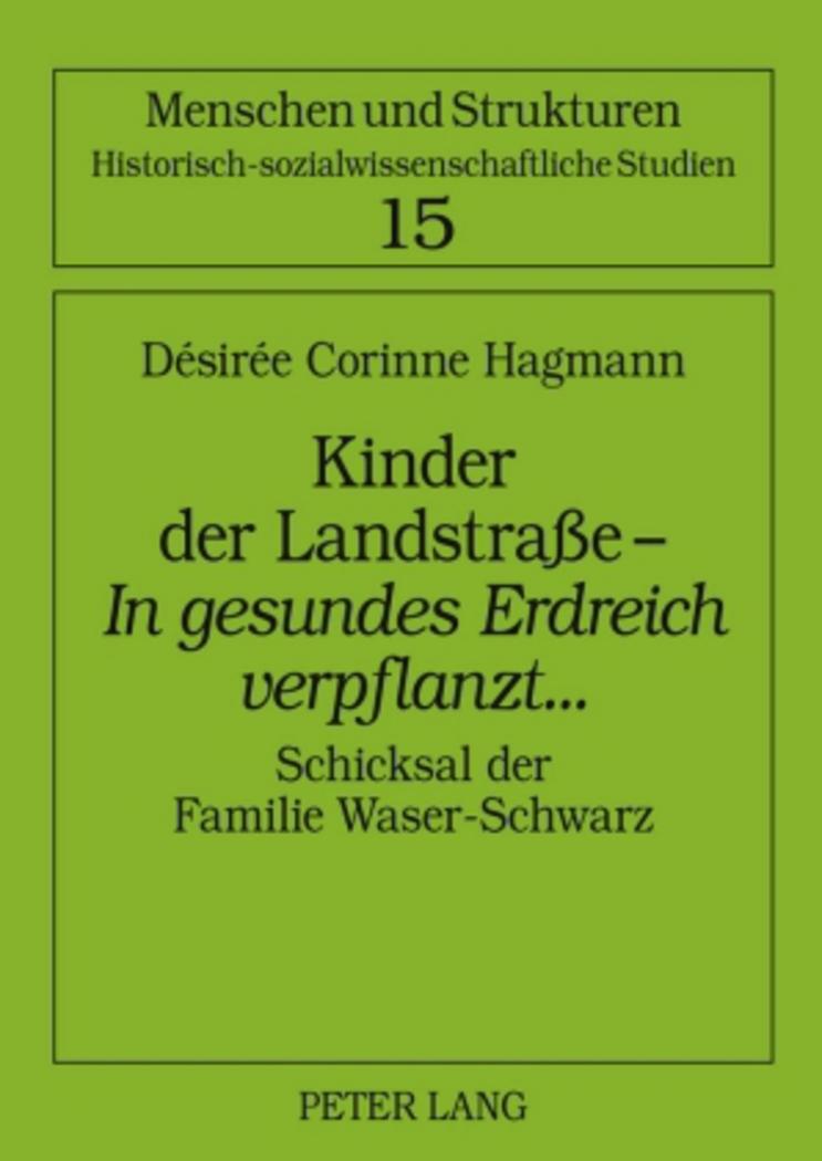 Cover: 9783631574034 | Kinder der Landstraße ¿ «In gesundes Erdreich verpflanzt»... | Hagmann