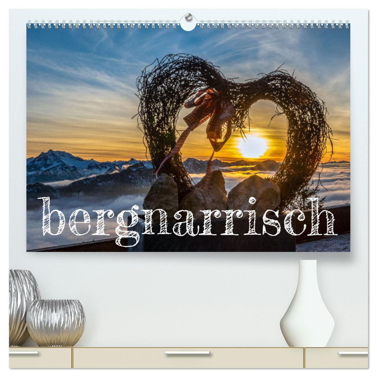 Cover: 9783457244777 | bergnarrisch (hochwertiger Premium Wandkalender 2025 DIN A2 quer),...