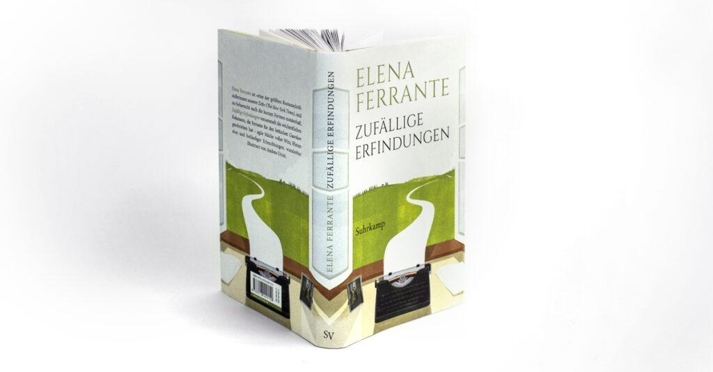 Bild: 9783518429150 | Zufällige Erfindungen | Elena Ferrante | Buch | 219 S. | Deutsch