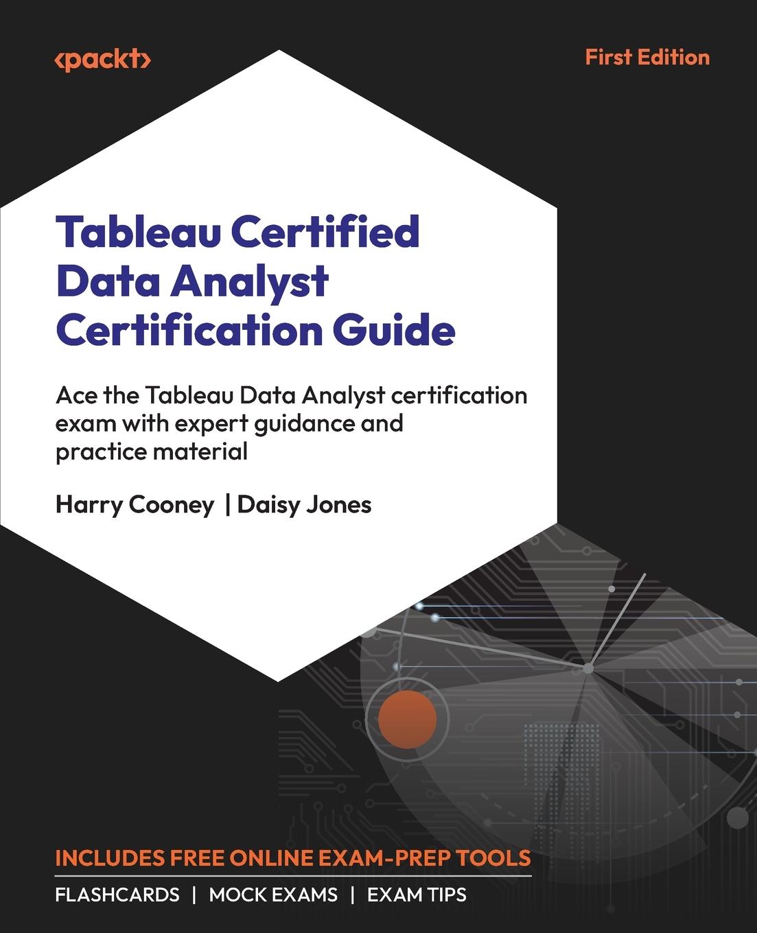 Cover: 9781803243467 | Tableau Certified Data Analyst Certification Guide | Cooney (u. a.)