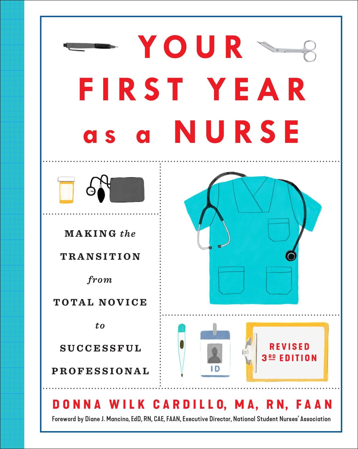 Cover: 9780593240458 | Your First Year as a Nurse, Revised Third Edition | Donna Cardillo